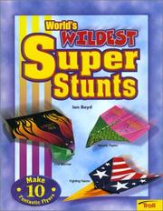 Cover of: Worlds's Wildest Super Stunts