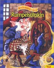 Cover of: Rumpelstiltskin (Troll's Best-Loved Classics) by Brothers Grimm, Dennis Hockerman
