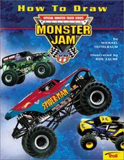 Cover of: How To Draw Monster Jam by Michael Teitelbaum, Ron Zalme
