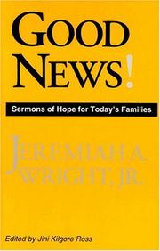 Cover of: Good News!: sermons of hope for today's families