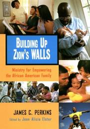Cover of: Building Up Zion's Walls by James C. Perkins, Jean Alicia Elster