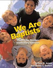 Cover of: We are Baptists | Jeffrey D. Jones