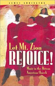 Cover of: Let Mt. Zion Rejoice!: Music in the African American Church