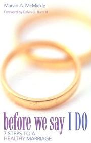Cover of: Before We Say I Do: 7 Steps to a Healthy Marriage