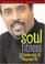 Cover of: Soul Fitness With Frederick D. Haynes III