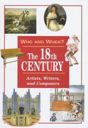 Cover of: The 18th century: artists, writers, and composers