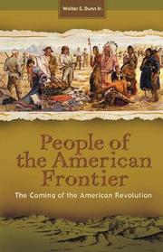 Cover of: People of the American Frontier: The Coming of the American Revolution