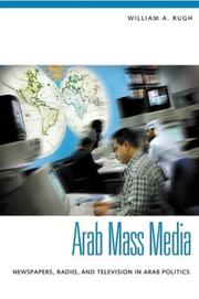 Cover of: Arab mass media by William A. Rugh