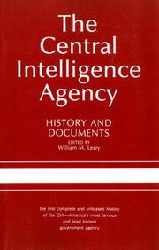 Cover of: The Central Intelligence Agency, history and documents