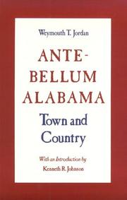 Cover of: Ante-bellum Alabama: town and country