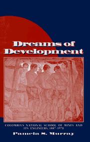 Cover of: Dreams of development by Pamela S. Murray