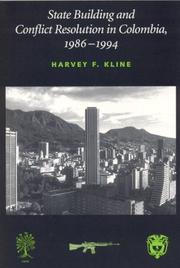 Cover of: State building and conflict resolution in Colombia, 1986-1994