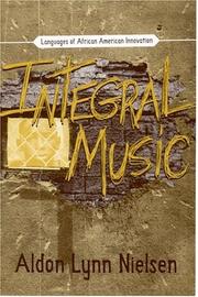 Cover of: Integral music: languages of African American innovation