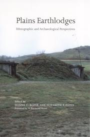 Cover of: Plains Earthlodges: Ethnographic and Archaeological Perspectives