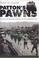 Cover of: Patton's Pawns