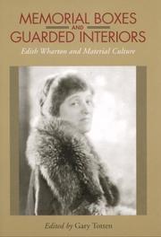 Cover of: Memorial Boxes and Guarded Interiors by Gary Totten, Gary Totten