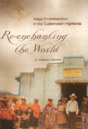 Re-Enchanting the World by C. Mathews Samson, C. Mathews Samson