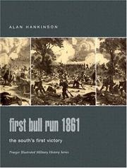 Cover of: First Bull Run 1861 by Hankinson, Alan.