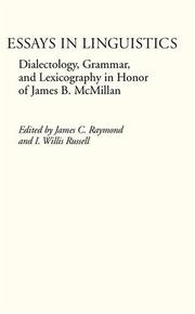Cover of: Essays in Linguistics: Dialectology, Grammar, and Lexicography in Honor of James B. Mcmillan