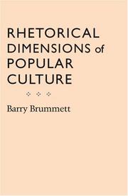 Cover of: Rhetorical Dimensions Of Popular Culture (Studies Rhetoric & Communicati)