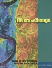 Cover of: Rivers of Change by Bruce D. Smith