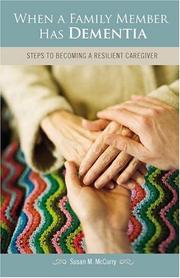 Cover of: When a family member has dementia | Susan McCurry