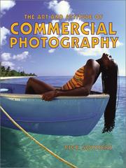 Cover of: The Art and Attitude of Commercial Photography by Rick Souders, Selina Oppenheim