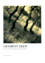 Cover of: Gradient Light: The Art and Craft of Using Variable Contrast Paper