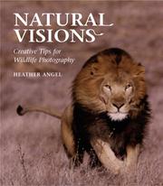 Cover of: Natural Visions by Angel, Heather.