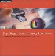 Cover of: The digital color printing handbook: getting better colors from your photographs