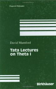 Cover of: Tata Lectures on Theta I (Progress in Mathematics) by David Mumford, C. Musili, M. Nori, E. Previato, M. Stillman