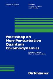 Cover of: Workshop on Non-perturbative Quantum Chromodynamics by Workshop on Non-perturbative Quantum Chromodynamics (1983 Oklahoma State University)