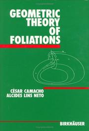 Cover of: Geometric theory of foliations by César Camacho