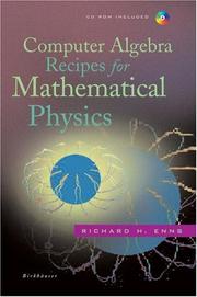 Cover of: Computer Algebra Recipes for Mathematical Physics