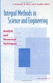 Cover of: Integral Methods in Science and Engineering: Analytic and Numerical Techniques