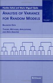 Cover of: Analysis of Variance for Random Models,Volume 1: Balanced Data: Theory, Methods, Applications, and Data Analysis (Analysis of Variance for Random Models)