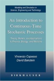 Cover of: An Introduction to Continuous-Time Stochastic Processes Theory, Models, and Applications to Finance, Biology, and Medicine