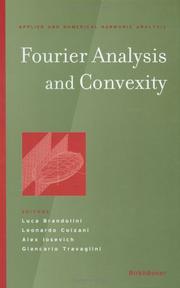 Cover of: Fourier Analysis and Convexity (Applied and Numerical Harmonic Analysis)