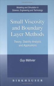 Cover of: Small Viscosity and Boundary Layer Methods: Theory, Stability Analysis, and Applications (Modeling and Simulation in Science, Engineering and Technology)