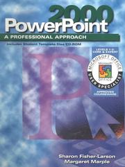 Cover of: A Professional Approach Series: PowerPoint 2000 Levels 1 and 2 Core & Expert Student Edition (Professional Approach Series)
