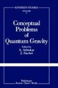 Cover of: Conceptual problems of quantum gravity: based on the proceedings of the 1988 Osgood Hill Conference, North Andover, Massachusetts, 15-19 May 1988