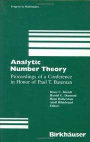 Cover of: Analytic number theory: proceedings of a conference in honor of Paul T. Bateman