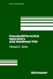 Cover of: Pseudodifferential operators and nonlinear PDE by Michael Eugene Taylor