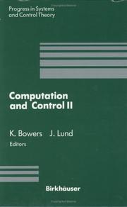 Cover of: Computation and control II: proceedings of the second Bozeman conference, Bozeman, Montana, August 1-7, 1990