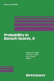 Cover of: Probability in Banach Spaces 8. Proceedings of the 8th International Conference (Progress in Probability)