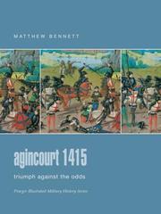 Cover of: Agincourt 1415 by Matthew Bennett