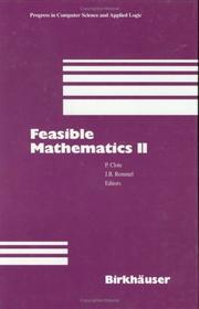 Cover of: Feasible Mathematics II (Progress in Computer Science and Applied Logic (PCS)) by 