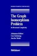 The graph isomorphism problem by Johannes Köbler, J. Kobler, U. Schöning, J. Toran