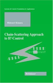 Cover of: Chain-scattering approach to H [infinity] control | Hidenori Kimura
