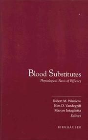 Cover of: Blood Substitutes: Physiological Basis of Efficacy
